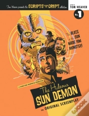 Capa do artigo Scripts From The Crypt: The Hideous Sun Demon
