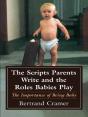Scripts Parents Write And The Roles Babies Play - Preview