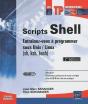 Scripts Shell ; Entraînez-Vous À Programmer Sous Unix / Linux (Sh, Ksh, Bash) (2e Édition) - Preview