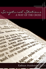 Capa do artigo Scriptural Stations - A Way Of The Cross