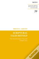 Scriptural Tales Retold