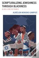 Scripturalizing Jewishness Through Blackness