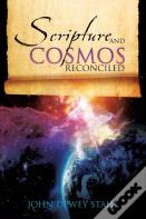 Scripture And Cosmos Reconciled