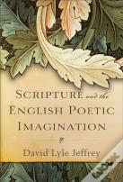 Scripture And The English Poetic Imagination