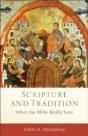 Scripture And Tradition Â€“ What The Bible Really Says - Preview