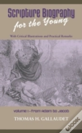 Scripture Biography For The Young: Vol.