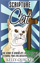 Scripture Cat: The Word Is Where It'S At For This Cat, Featuring Paws For Reflection Bible Study