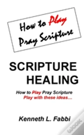 Scripture Healing