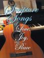Scripture Songs Of Love, Joy, And Peace - Preview