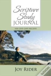 Scripture Study Journal: Ask Give Gave R