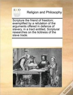 Capa do artigo Scripture The Friend Of Freedom; Exempli