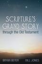 Scripture'S Grand Story Through The Old Testament - Preview