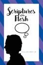 Scriptures Of The Flesh - Preview