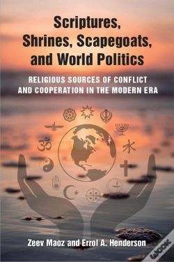 Capa do artigo Scriptures, Shrines, Scapegoats, And World Politics