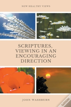 Capa do artigo Scriptures, Viewing In An Encouraging Direction