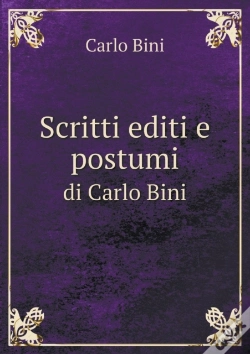 Capa do artigo Scritti Editi E Postumi Di Carlo Bini