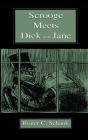 Scrooge Meets Dick And Jane - Preview
