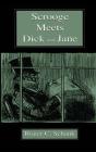 Scrooge Meets Dick And Jane - Preview