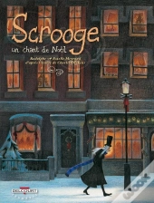 Scrooge, Un Chant De Noël, De Charles Dickens
