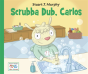 Scrubba Dub, Carlos - Preview