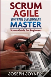 Capa do artigo Scrum Agile Software Development Master (Scrum Guide For Beginners)