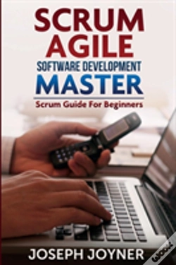 Capa do artigo Scrum Agile Software Development Master (Scrum Guide For Beginners)