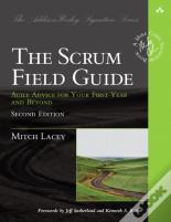 Scrum Field Guide, The