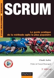 Capa do artigo Scrum ; Le Guide Pratique De La Méthode Agile La Plus Populaire (3e Édition)