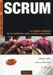 Capa do artigo Scrum ; Le Guide Pratique De La Méthode Agile La Plus Populaire (4e Édition)