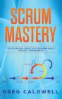Scrum Mastery - Preview