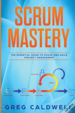Capa do artigo Scrum: Mastery - The Essential Guide To