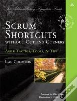 Scrum Shortcuts Without Cutting Corners