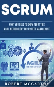 Capa do artigo Scrum: What You Need To Know About This