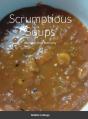 Scrumptious Soups: Pandemic Press Publis - Preview