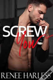 Scr*W You