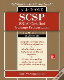 Capa do artigo Scsp Snia Certified Storage Professional All-In-One Exam Guide (Exam S10-110)