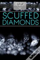 Scuffed Diamonds