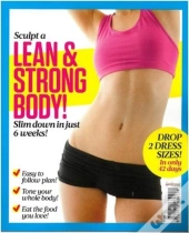 Sculpt A Leaner And Stronger Body
