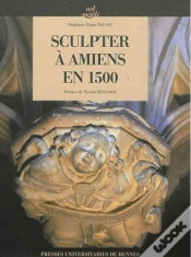 Capa do artigo Sculpter À Amiens En 1500