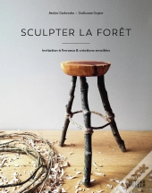 Sculpter La Forêt : Invitation À L'Errance & Créations Sensible