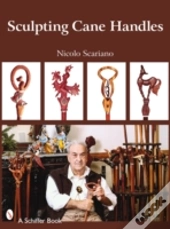Sculpting Cane Handles