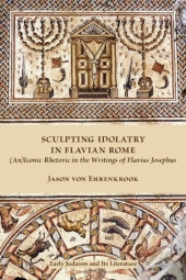 Sculpting Idolatry In Flavian Rome