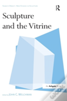 Sculpture And The Vitrine