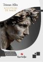 Sculpture De Maux - Preview