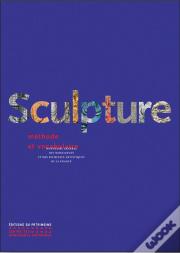 Sculpture ; Méthode Et Vocabulaire