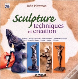 Capa do artigo Sculpture : Techniques Et Création