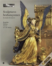 Capa do artigo Sculptures Brabançonnes Du Musée Du Louvre ; Bruxelles, Malines, Anvers Xve-Xvie Siècles