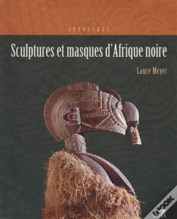 Capa do artigo Sculptures Et Masques D'Afrique Noire