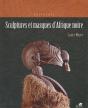 Sculptures Et Masques D'Afrique Noire - Preview
