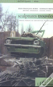 Capa do artigo Sculptures Trouvees ; Espace Public Et Invention Du Regard